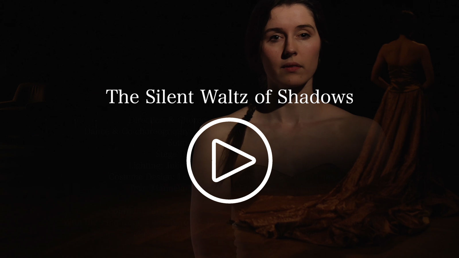 Play Video: The Silent Waltz of Shadows